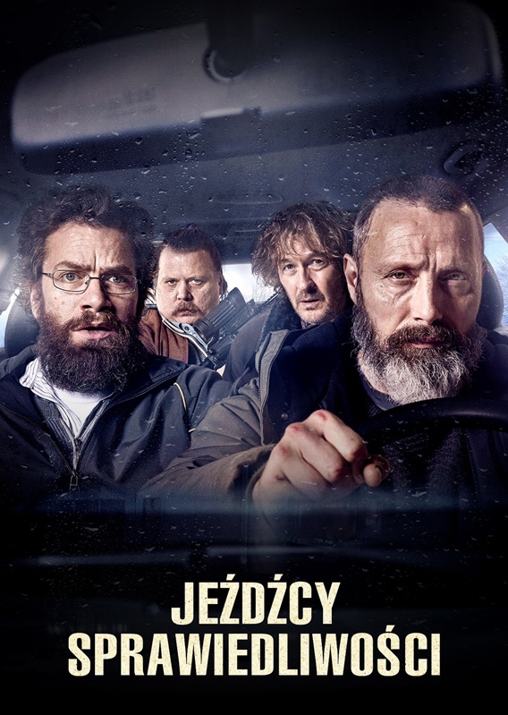 plakat filmu Jeźdźcy sprawiedliwości
